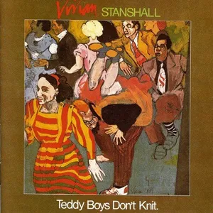 Teddy boys don't knit